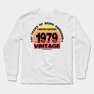 41 Year Old Gifts Vintage 1979 Limited Edition 41 th Birthday Long Sleeve T-Shirt